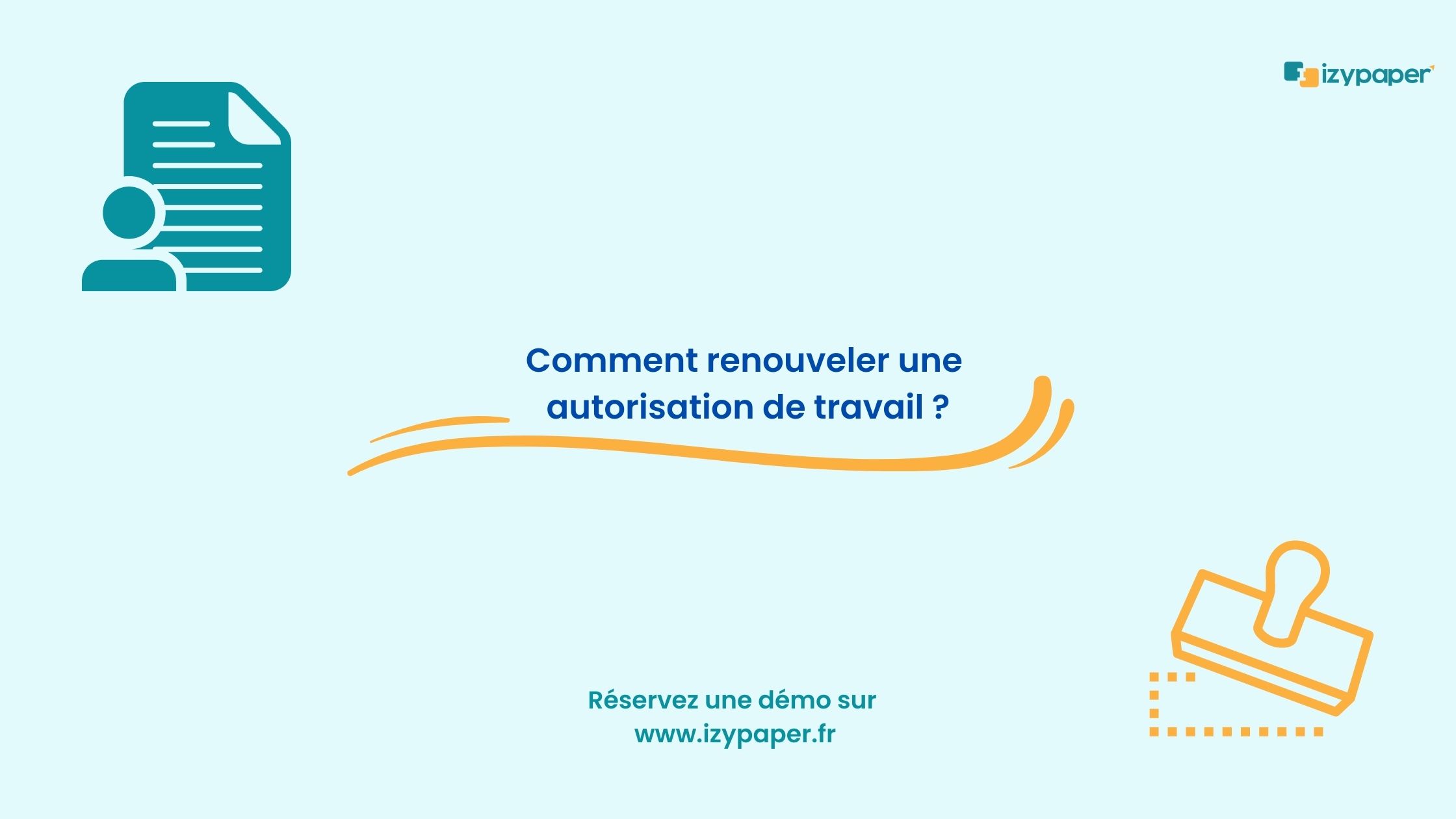 Comment Renouveler Une Autorisation De Travail